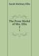 The Prose Workd of Mrs. Ellis. 2, Ellis Sarah Stickney 