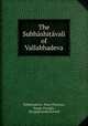 The Subhashitavali of Vallabhadeva, Peter Peterson Vallabhadeva 