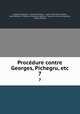 Procdure contre Georges, Pichegru, etc. 7, Georges Cadoudal 