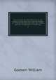 Les aventures de Caleb Williams; ou, Les choses comme elles sont. Trad. de l`Anglais sur l`dition dernirement publ. par l`auteur, avec des changemens et corrections. 3, Godwin William 
