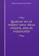 Quatuor en ut majeur pour deux violons, alto et violoncelle, Viktor Vladimirovich Eval?d 