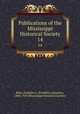 Publications of the Mississippi Historical Society. 14, Riley, Franklin L. (Franklin Lafayette), 1868-1929,Mississippi Historical Society 