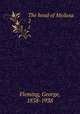 The head of Medusa. 2, Fleming, George, 1858-1938 