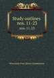 Study outlines . nos. 11-23, Wisconsin Free Library Commission 