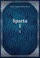 Sparta. 1, Johann Caspar Friedrich Manso 