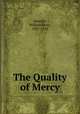 The Quality of Mercy, Howells, William Dean, 1837-1920 