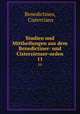 Studien und Mittheilungen aus dem Benedictiner- und Cisterzienser-orden.. 11, Benedictines, Cistercians 