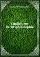 Studien zur Rechtsphilosophie, Richard Wallaschek 