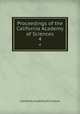 Proceedings of the California Academy of Sciences. 4, California Academy of Sciences 