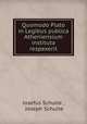 Quomodo Plato in Legibus publica Atheniensium instituta respexerit, Josefus Schulte , Joseph Schulte 