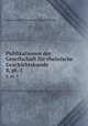Publikationen der Gesellschaft fr rheinische Geschichtskunde. 8, pt. 1, 