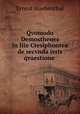 Qvomodo Demosthenes in lite Ctesiphontea de secvnda ivris qvaestione ., Ernest Huebenthal 