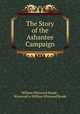 The Story of the Ashantee Campaign, William Winwood Reade , Winwood i e William Winwood Reade 