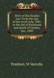 Story of the Soudan war. From the rise of the revolt July, 1881, to the fall of Knartoum and death of Gordon, Jan., 1885, W. Melville Pimblett 