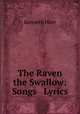 The Raven & the Swallow: Songs & Lyrics, Kenneth Hare 