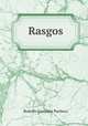 Rasgos, Rodolfo Gonzalez Pacheco 
