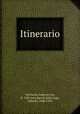 Itinerario, Varthema, Lodovico de, fl. 15th cent,Bacchi della Lega, Alberto, 1848-1924 