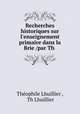 Recherches historiques sur l