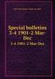 Special bulletins. 3-4 1901-2 Mar-Dec, New York (State). Dept. of Labor 