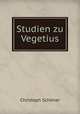 Studien zu Vegetius, Christoph Schoner 