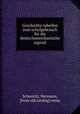 Geschichts-tabellen zum schulgebrauch fur die deutschamerikanische jugend, Schuricht, Hermann, [from old catalog] comp 