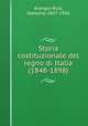 Storia costituzionale del regno di Italia (1848-1898), Arangio-Ruiz, Gaetano, 1857-1936 