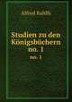 Studien zu den Knigsbchern. no. 1, Alfred Rahlfs 