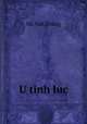 U tinh luc, Ho van Trung 