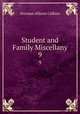 Student and Family Miscellany. 9, Norman Allison Calkins 