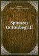Spinozas Gottesbegriff, Powell, Elmer E. (Elmer Ellsworth), 1861- 
