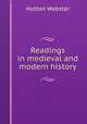 Readings in medieval and modern history, Webster, Hutton 