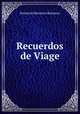 Recuerdos de Viage, Ramon de Mesonero Romanos 