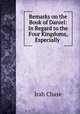 Remarks on the Book of Daniel: In Regard to the Four Kingdoms, Especially ., Irah Chase 