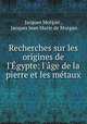 Recherches sur les origines de l