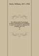 Die differentielle Psychologie in ihren methodischen Grundlagen. 3. Aufl. Unvernderter Abdruck der Ausgabe von 1911. 03, Stern, William, 1871-1938 
