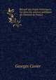 Recueil des eloges historiques lus dans les seances publiques de l`Institut de France. 2, Cuvier Georges 