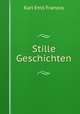 Stille Geschichten, Karl Emil Franzos 