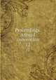Proceedings. Annual convention. 12, American Hospital Association. House of Delegates,American Hospital Association. Transactions 