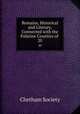 Remains, Historical and Literary, Connected with the Palatine Counties of .. 20, Chetham Society 
