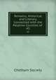 Remains, Historical and Literary, Connected with the Palatine Counties of .. 45, Chetham Society 