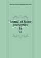 Journal of home economics. 12, American Home Economics Association 