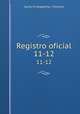 Registro oficial.. 11-12, Santa Fe (Argentina : Province 