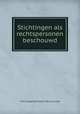 Stichtingen als rechtspersonen beschouwd, Frans Auguste Joseph van Lanschot 