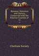Remains, Historical and Literary, Connected with the Palatine Counties of .. 11, Chetham Society 