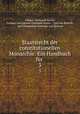 Staatsrecht der constitutionellen Monarchie: Ein Handbuch fr .. 3, Johann Christoph Aretin, Freiherr von Johann Christoph Aretin , Carl von Rotteck , Karl Wenzeslaus Rodecker von Rotteck 