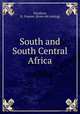 South and South Central Africa, Davidson, H. Frances. [from old catalog] 