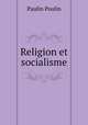Religion et socialisme, Paulin Poulin 