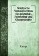Stadtische Verkaufsstellen fur deutsches Frischobst und Obstprodukte, Kamp 