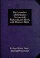 The Speeches of the Right Honourable Richard Lalor Sheil, with Memoir: With ., Richard Lalor Sheil , Thomas MacNevin 