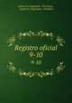 Registro oficial. 9-10, Santa Fe (Argentina : Province)., Santa Fe (Argentina : Province 
